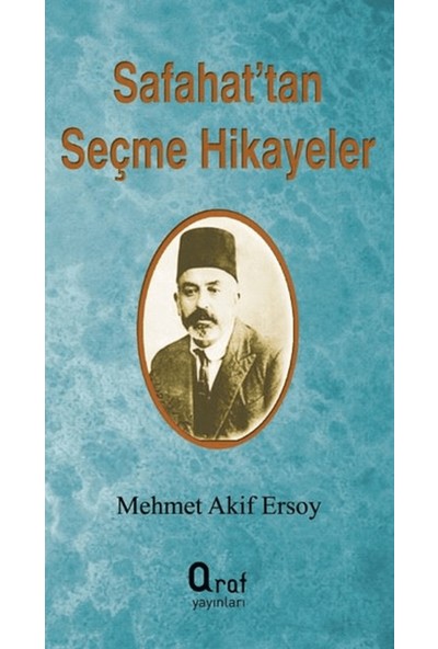 Safahat'tan Seçme Hikayeler