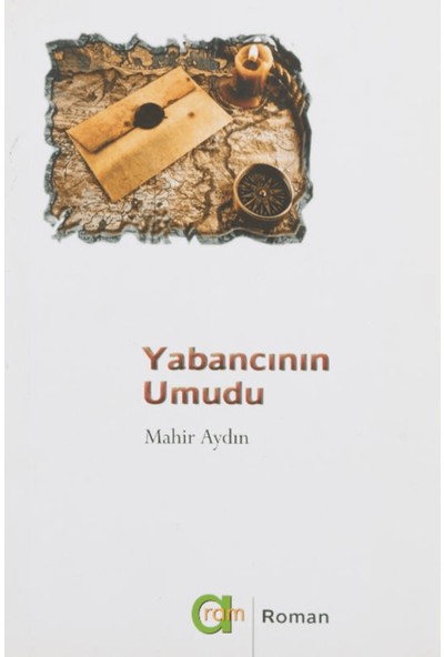 Yabancının Umudu