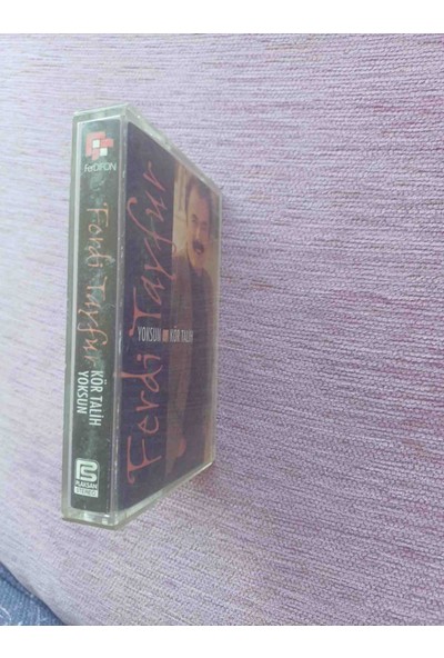 Ferdı Tayfur Yoksun Kor Talıh Kaset