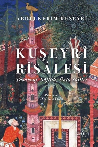 Sufi Kitap Kuşeyrî Risâlesi (Ciltli)