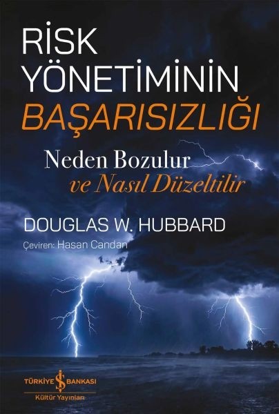Esranın Dünyası Risk Yönetiminin Başarısızlığı - Neden Bozulur ve Nasıl Düzeltilir