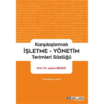 Karşılatırmalı İşletme Yönetim Terimleri Sözlüğü - Aykut Bedük