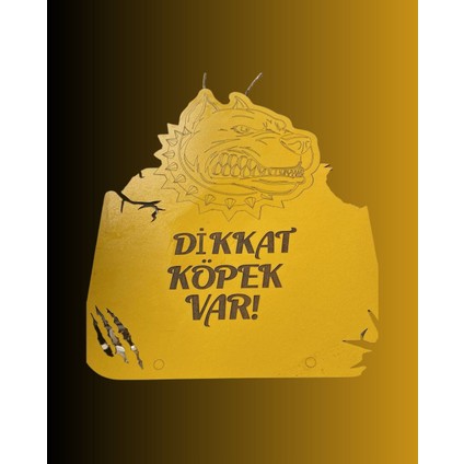Ahşap Dikkat Köpek Var Tabelası