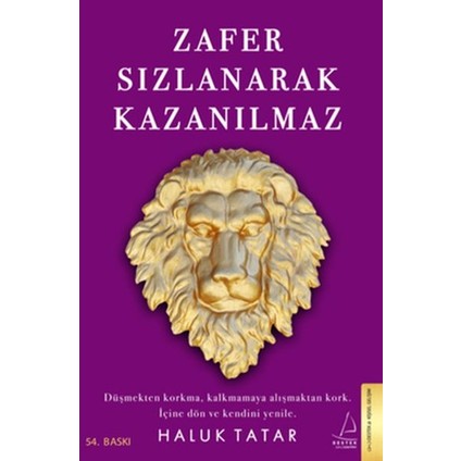Zafer Sızlanarak Kazanılmaz