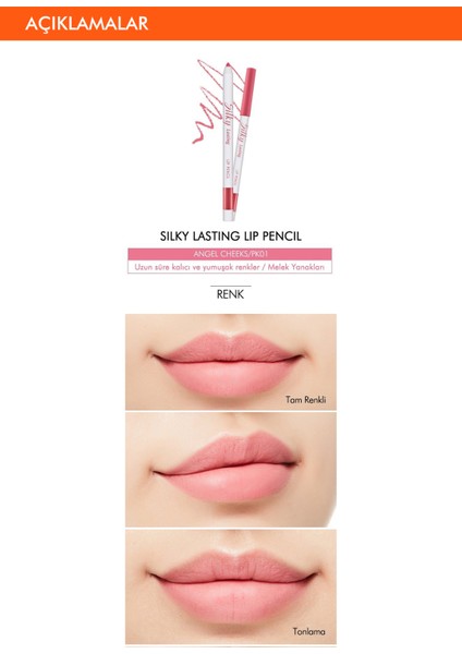İpeksi Dokuda Kalıcı Dudak Kalemi Silky Lasting Lip Pencil (Angel Cheeks) fiyatları