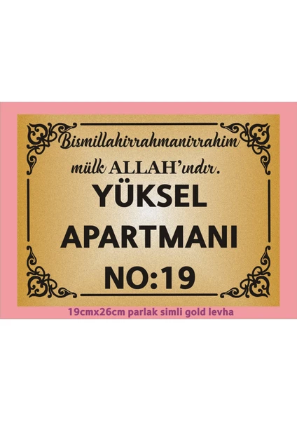 Yüksel 34 Besmeleli Apartman İsim Tabelası, Apartman Tabelası , Apartmanınızın İsmini Basıyoruz