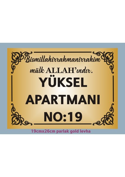 Besmeleli Apartman İsim Tabelası, Apartman Tabelası , Apartmanınızın İsmini Basıyoruz