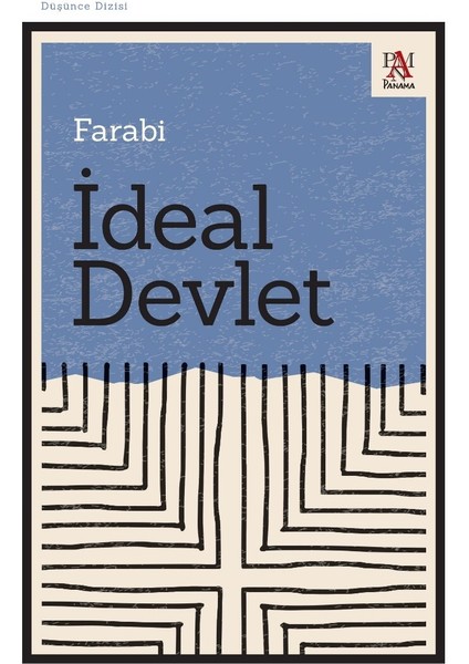 İdeal Devlet – Farabi