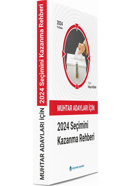 Muhtar Adayları Için 2024 Seçimini Kazanma Rehberi
