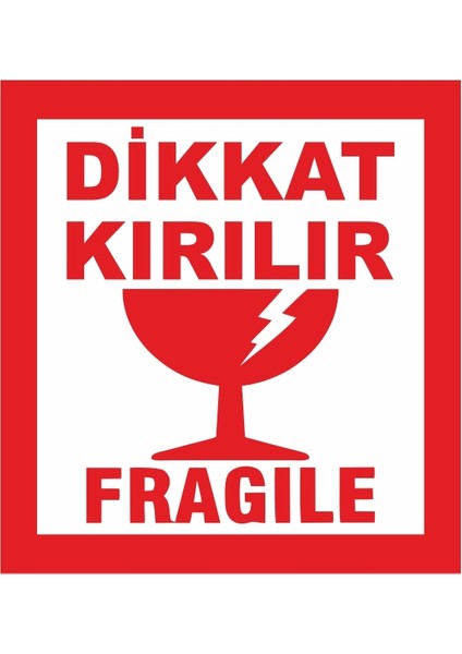 50 Adet Dikkat Kırılır Etiketi Kargo Için Fragile Kırıacak Etiketi 8 x 8 cm