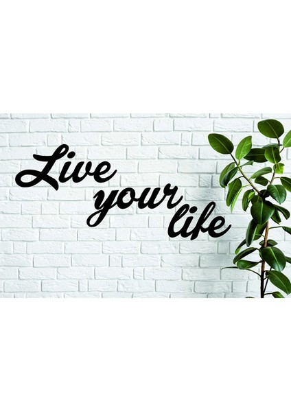 Live Your Life ( Hayatını Yaşa) indirimleri