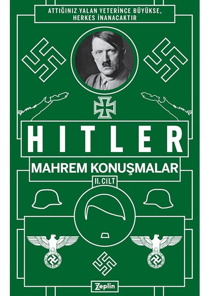 Mahrem Konuşmalar Iı. Cilt - Adolf Hitler