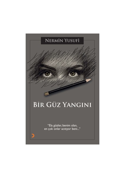 Bir Güz Yangını - Nermin Yusufi