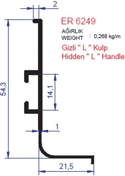 Boy Kulp Profili Gizli L Er 6249 Eloksal Mat 3 Metre