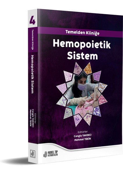 Temelden Kliniğe Hemopoietik Sistem