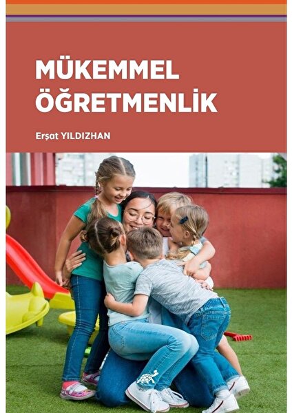 Mükemmel Öğretmenlik