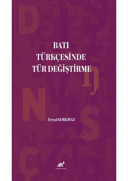 Batı Türkçesinde Tür Değiştirme