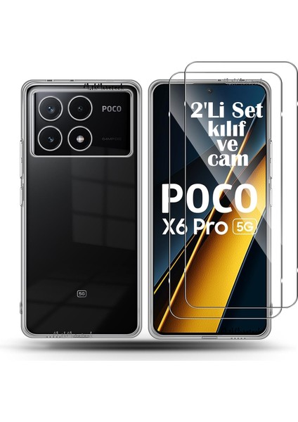 Xiaomi Poco X6 Pro Kılıf Kamera Çıkıntılı Yumuşak Şeffaf Silikon + 9h Ekran Koruyucu Cam Set