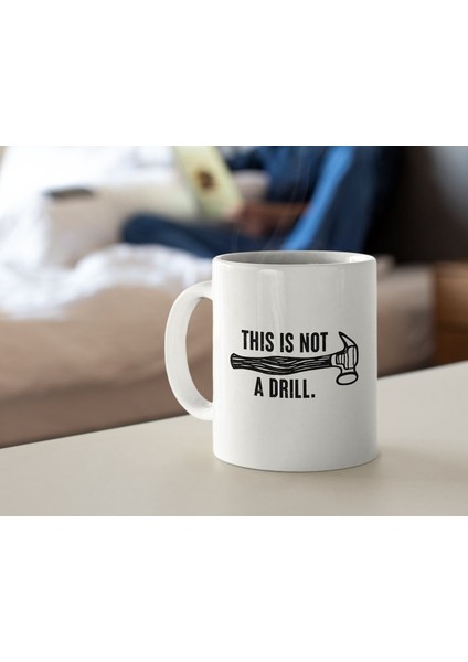 Baba Şaka Kupa, Bu Bir Tatbikat Kupa Değil, Komik Baba Kupa, Eğlenceli Erkek Mu Ingilizce Kupa fiyatları