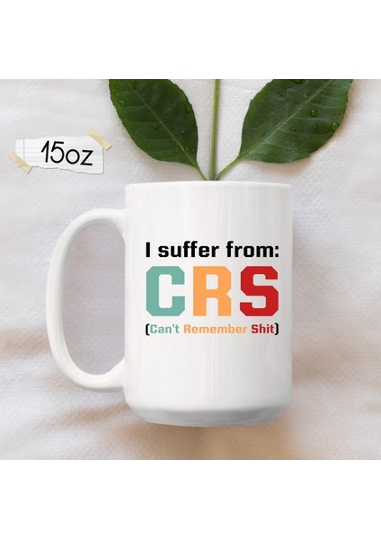Crs Hastalığı Çekiyorum Hatırlamıyorum Kupa, Coff Ingilizce Kupa