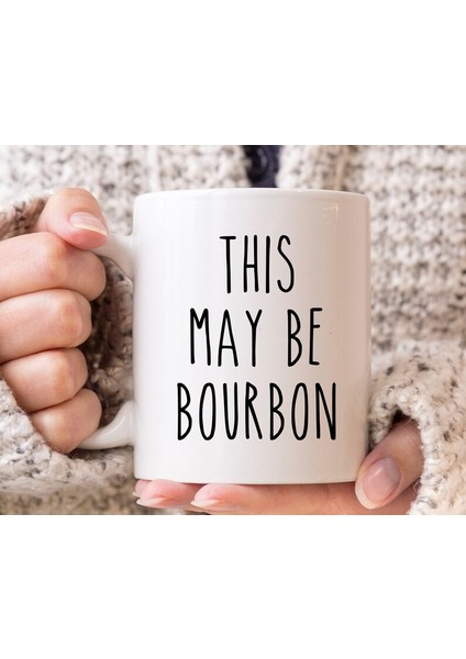 Bourbon Kupa, Bourbon Sevgiliye Hediye, Alaycı Kupa, Komik Kahve Kupa, Ingiliz Kupa