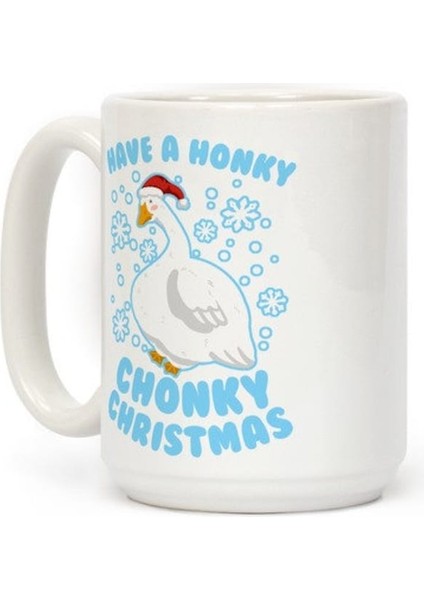 Honky Chonky Noel Kupanız Var Ingilizce Kupa