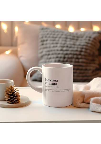 Hakuna Matata Tanım Kupa, Kahve Kupa, Motivasyon Sözü, Gag Ingilizce Kupa