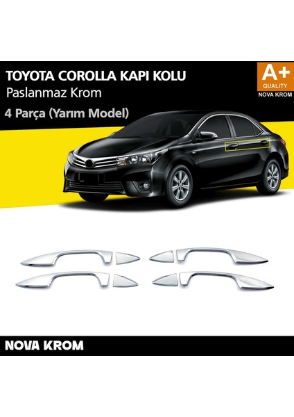 Toyota Corolla Krom Kapı Kolu Yarım Model 4 Prç. 2013-2018
