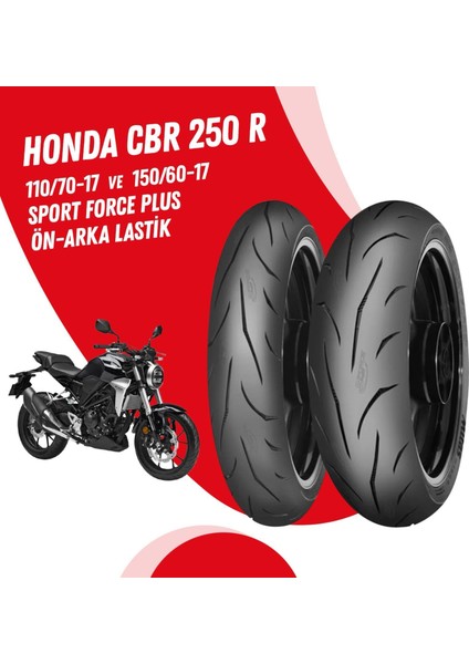 Honda Cbr 250 R Mitas Sport Force + Lastik Takımı
