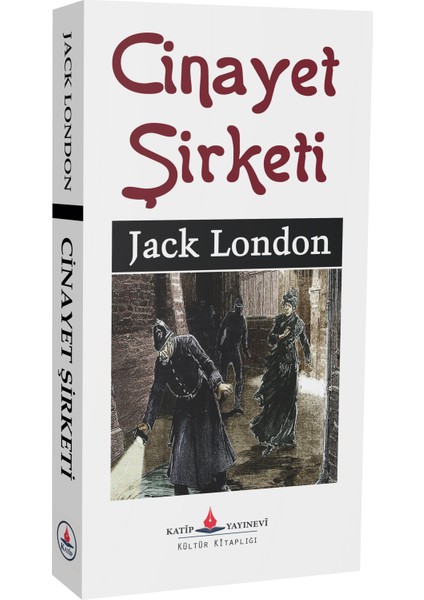Cinayet Şirketi - Jack London