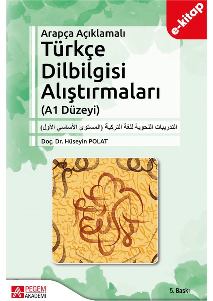 Arapça Açıklamalı Türkçe Dilbilgisi Alıştırmaları (A1 Düzeyi)(e-k