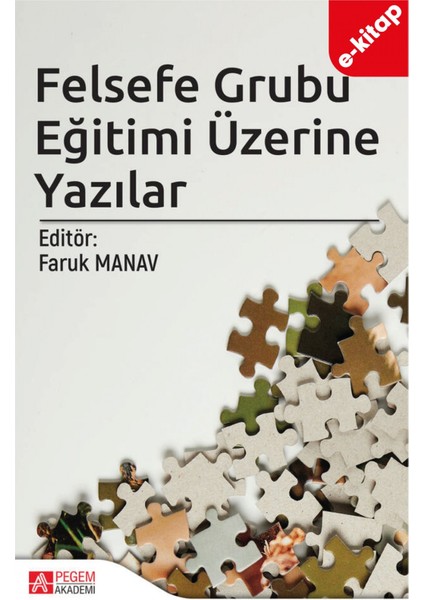 Felsefe Grubu Eğitimi Üzerine Yazılar (e-kitap)