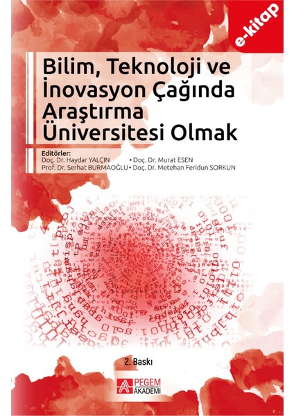 Bilim, Teknoloji ve İnovasyon Çağında Araştırma Üniversitesi Olma