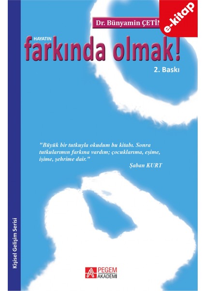 Hayatın Farkında Olmak!(e-kitap)