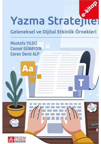 Yazma Stratejileri Geleneksel ve Dijital Etkinlik Örnekleri (e-ki