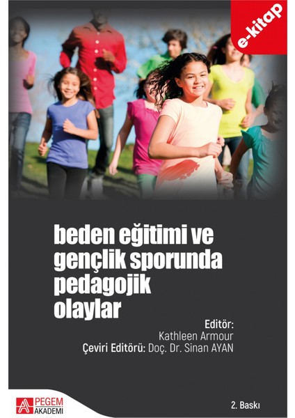 Beden Eğitimi ve Gençlik Sporunda Pedagojik Olaylar (e-kitap)