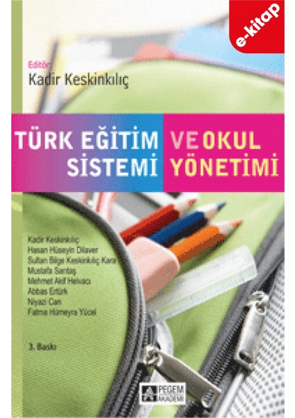 Türk Eğitim Sistemi ve Okul Yönetimi(e-kitap)