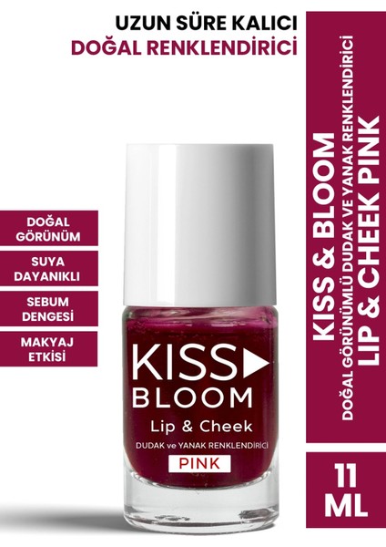 Kiss & Bloom Doğal Görünümlü Dudak ve Yanak Renklendirici Lip & Cheek Pink 11 ml