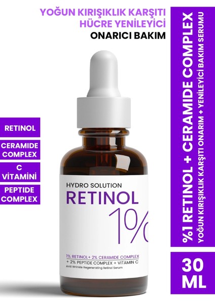 Hydro Solution %1 Retinol + Ceramide Complex Yoğun  Onarım + Yenileyici Bakım Serumu 30 ml