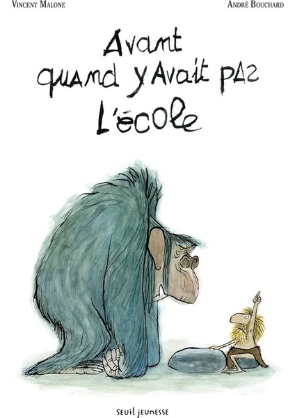 Avant, Quand Y'avait Pas D'ecole