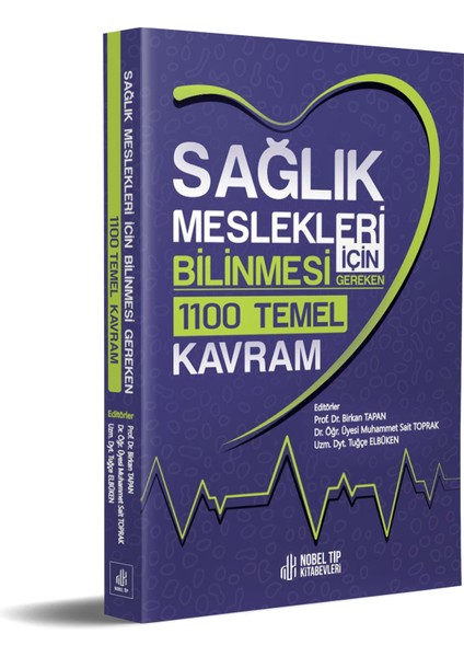 Sağlık Meslekleri Için Bilinmesi Gereken 1100 Temel Kavram