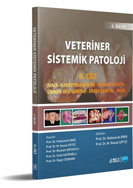 Veteriner Sistemik Patoloji Iı. Cilt - 6. Baskı - Hüdaverdi Erer