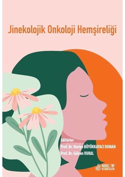 Jinekolojik Onkoloji Hemşireliği