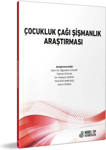 Çocukluk Çağı Şişşmanlık Araştırması fiyatları