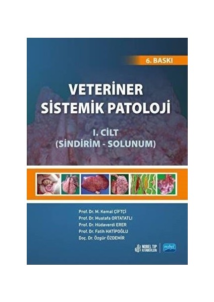 Veteriner Sistemik Patoloji Cilt: 1 / 6. Baskı