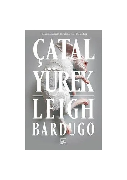 Çatal Yürek - Leigh Bardugo