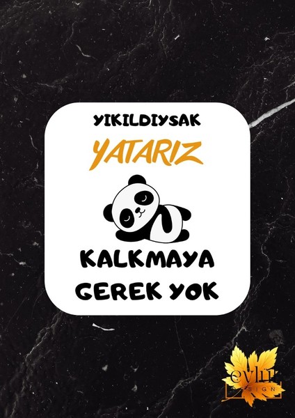 Yıkıldıysak Yatarız Baskılı Eğlenceli Özel Tasarım Baskılı Mdf Kare Bardak Altlığı