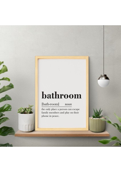 Banyo Yazı-Bathroom Text Ahşap Çerçeveli Poster Tekli Dekor Duvar Tablo Seti