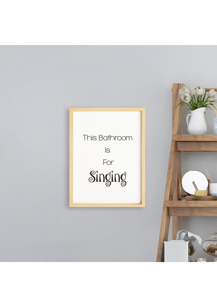 Banyo-Singing Doğal Ahşap Çerçeveli Tekli Tablo Seti