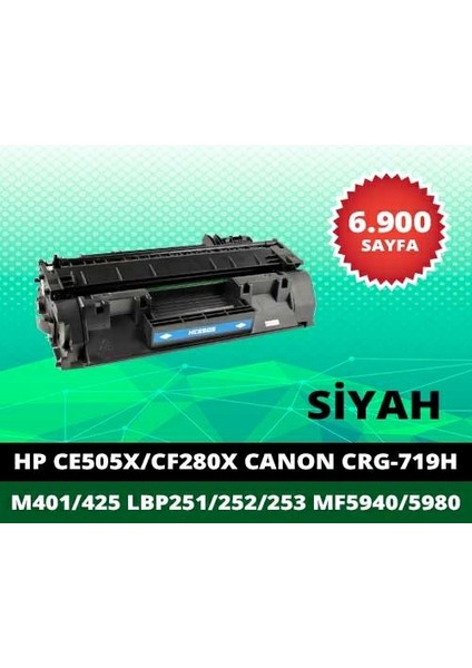 Hp CE505X (505X) / Canon 719H Siyah Ithal Muadil Toner 6.900 Sayfa